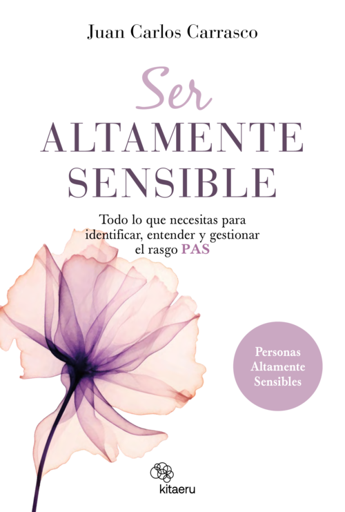 Ser-altamente-sensible_-portada- Cuando la persona tóxica eres tú